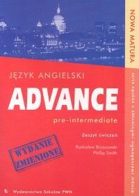 Advance pre-intermediate Język angielski Zeszyt ćwiczeń