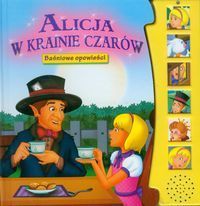 Alicja w Krainie Czarów Baśniowe opowieści