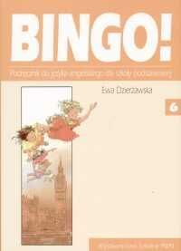 Bingo! 6 Podręcznik do języka angielskiego