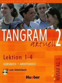 Tangram Aktuell 2 Kursbuch + Arbeitsbuch Lektion 1 - 4