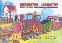 Lokomotywa - Locomotive Rzepka - The Turnip Ptasie radio - The Bird Broadcast