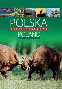 Polska. Poland. Parki Narodowe.