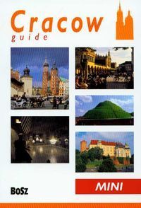 Kraków mini przewodnik Cracow mini guide