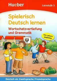 Spielerisch Deutsch lernen Lernstufe 3
