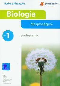 Biologia dla gimnazjum Część 1 Podręcznik