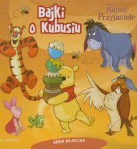 Kubuś i Przyjaciele Bajki o Kubusiu