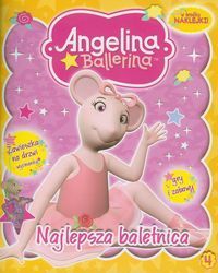 Angelina Ballerina 4 Najlepsza baletnica