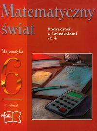 Matematyczny świat 6 podręcznik z ćwiczeniami część 4