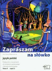 Zapraszam na słówko 5 język polski podręcznik z ćwiczeniami część 2